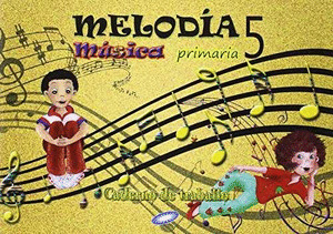 CADERNO MUSICA 5º PRIMARIA MELODÍA