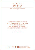 COMPETÈNCIES LEGISLATIVES DE LA GENERALITAT DE CATALUNYA EN MATÈRIA DE DRET CIVI