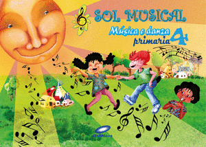 SOL MUSICAL, 4º PRIMARIA. MÚSICA E DANZA. MUSICA 4º PRIMARIA GALICIA SOL 2023