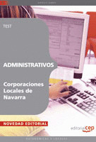 ADMINISTRATIVOS CORPORACIONES LOCALES DE NAVARRA. TEST