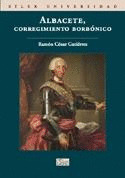 ALBACETE, CORREGIMIENTO BORBONICO