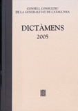DICTÀMENS EMESOS PEL CONSELL CONSULTIU DE LA GENERALITAT 2005