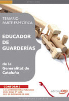 EDUCADOR DE GUARDERÍAS DE LA GENERALITAT DE CATALUÑA. TEMARIO  PARTE ESPECÍFICA