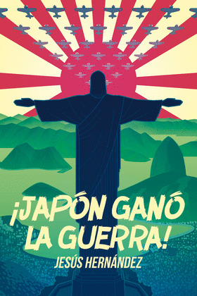 ¡JAPON GANO LA GUERRA!