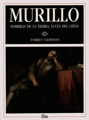 MURILLO. SOMBRAS Y LUCES