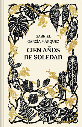 CIEN AÑOS DE SOLEDAD (EDICIÓN CONMEMORATIVA)