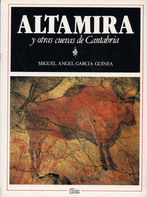 ALTAMIRA Y OTRAS CUEVAS