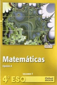 MATEMATICAS, 4º ESO.OPCION A   LIBRO DEL ALUMNO + CD ALUMNO. VERSION TRIMESTRAL. ADARVE