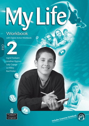 MY LIFE 2º ESO. WORKBOOK PACK. ENGLISH EDITION (WORKBOOK + DIGITAL ACTIVE WORKBOOK)