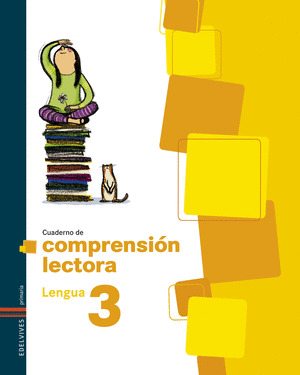 COMPRENSIÓN LECTORA, LENGUA, EDUCACIÓN PRIMARIA. CUADERNO 3