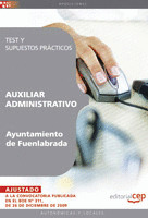 AUXILIAR ADMINISTRATIVO DEL AYUNTAMIENTO DE FUENLABRADA. TEST Y SUPUESTOS PRÁCTI