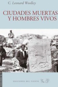 CIUDADES MUERTAS Y HOMBRES VIVOS