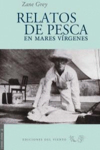 RELATOS DE PESCA EN MARES VÍRGENES