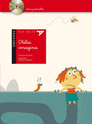 OTILIA IMAGINA (LIBRO Y AUDIO-CD)