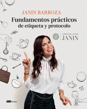 FUNDAMENTOS PRÁCTICOS DE ETIQUETA Y PROTOCOLO