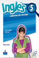 INGLÊS, 5 ANO. CADERNO DE REVISAO