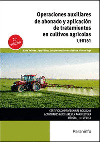 OPERACIONES AUXILIARES DE ABONADO Y APLICACIÓN DE TRATAMIENTOS EN CULTIVOS AGRÍC