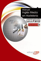 INGLÉS MEDIO EN HOSTELERÍA. FORMACIÓN PARA EL EMPLEO