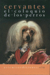 COLOQUIO DE LOS PERROS, EL