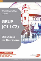 GRUP (C1 I C2) DE LA DIPUTACIÓ DE BARCELONA. TEMARI GENERAL COMÚ