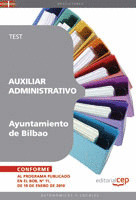 AUXILIAR ADMINISTRATIVO DEL AYUNTAMIENTO DE BILBAO. TEST