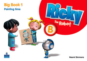 RICKY THE ROBOT B, EDUCACIÓN PRIMARIA. BIG BOOKS