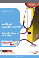 AUXILIAR ADMINISTRATIVO DEL SERVICIO CANARIO DE SALUD. TEMARIO VOL. I.