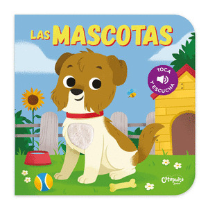 MASCOTAS, LAS (TOCA Y ESCUCHA)