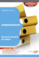 ADMINISTRATIVO DEL SERVICIO CANARIO DE SALUD. TEMARIO VOL. II.