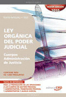 LEY ORGÁNICA DEL PODER JUDICIAL.  CUERPOS ADMINISTRACIÓN DE JUSTICIA. TEXTO ÍNTE