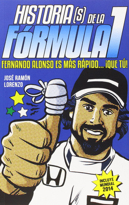 HISTORIA (S) DE LA FORMULA 1