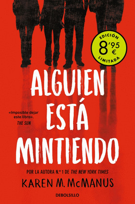 ALGUIEN ESTÁ MINTIENDO (CAMPAÑA DE VERANO EDICIÓN LIMITADA) (ALGUIEN ESTÁ MINTIE