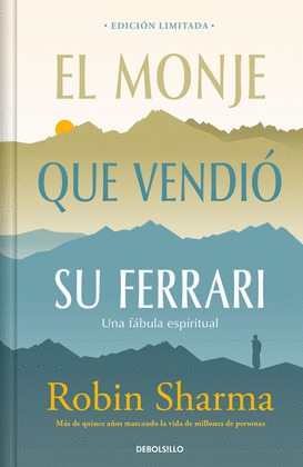 MONJE QUE VENDIÓ SU FERRARI, EL (EDICIÓN LIMITADA)