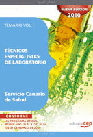 TÉCNICOS ESPECIALISTAS DE LABORATORIO DEL SERVICIO CANARIO DE SALUD. TEMARIO VOL