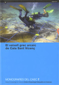 EL VAIXELL ARCAIC DE CALA SANT VICENÇ