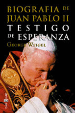TESTIGO DE ESPERANZA. BIOGRAFIA DE JUAN PABLO II