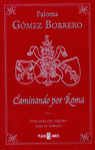 CAMINANDO POR ROMA