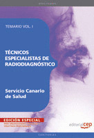 TÉCNICOS ESPECIALISTAS DE RADIODIAGNÓSTICO DEL SERVICIO CANARIO DE SALUD. TEMARI