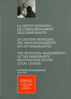 GESTIÓ MUNICIPAL DE L'EMPADRONAMENT DELS IMMIGRANTS. LA GESTIÓN MUNICIPAL DEL EM