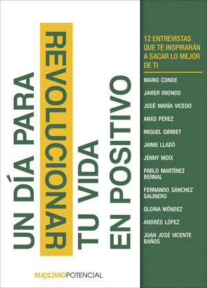 DÍA PARA REVOLUCIONAR TU VIDA EN POSITIVO, UN