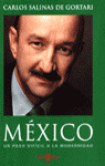 MEXICO - UN PASO DIFICIL A LA MODERNIDAD