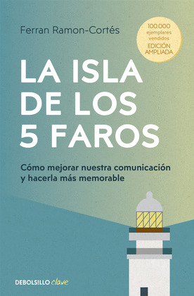 ISLA DE LOS CINCO FAROS, LA (EDICIÓN AMPLIADA Y ACTUALIZADA)