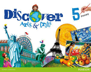 DISCOVER ARTS & CRAFTS 5 PUPIL'S BOOK