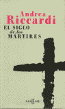 SIGLO DE LOS MARTIRES, EL