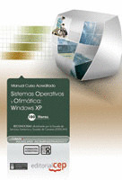 SISTEMAS OPERATIVOS Y OFIMÁTICA: WINDOWS XP. COLECCIÓN FORMACIÓN CONTINUADA (ESS