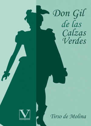DON GIL DE LAS CALZAS VERDES