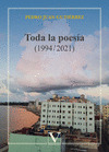 TODA LA POESÍA (1994 / 2021)