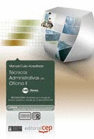 TÉCNICAS ADMINISTRATIVAS DE OFICINA II. COLECCIÓN FORMACIÓN CONTINUADA (ESSSCAN)
