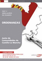 ORDENANZAS. JUNTA DE COMUNIDADES DE CASTILLA-LA MANCHA TEST Y SIMULACROS DE EXAM