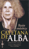 CAYETANA DE ALBA: PASION ANDALUZA